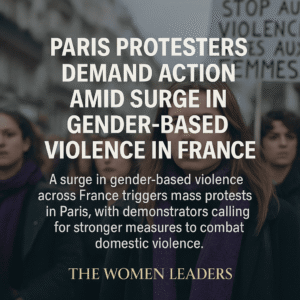 Paris Protesters Demand Action Amid Surge in Gender-Based Violence in France